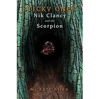 Nik Clancy and the Scorpion (Sticky Ones, Band 5) - Nik Clancy and the Scorpion (Sticky Ones, Band 5) - jetzt bei oelder-buchhandlung.de kaufen