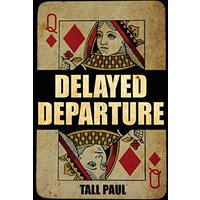 Delayed Departure - Delayed Departure - jetzt bei oelder-buchhandlung.de kaufen