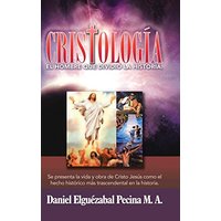 Cristología: El Hombre Que Dividió La Historia. - Cristología: El Hombre Que Dividió La Historia. - jetzt bei oelder-buchhandlung.de kaufen