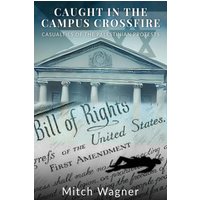 CAUGHT IN THE CAMPUS CROSSFIRE - CAUGHT IN THE CAMPUS CROSSFIRE - jetzt bei oelder-buchhandlung.de kaufen