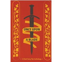 Once Upon a Blade - Once Upon a Blade - jetzt bei oelder-buchhandlung.de kaufen