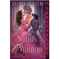 Sinfully Wanton (The Five Deadly Sins, Band 5) - Sinfully Wanton (The Five Deadly Sins, Band 5) - jetzt bei oelder-buchhandlung.de kaufen