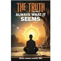 The Truth is not Always What it Seems - The Truth is not Always What it Seems - jetzt bei oelder-buchhandlung.de kaufen