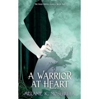 A Warrior at Heart (The Raek Riders) - A Warrior at Heart (The Raek Riders) - jetzt bei oelder-buchhandlung.de kaufen