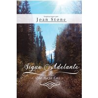 Sigue Adelante: Que Haya Luz - Sigue Adelante: Que Haya Luz - jetzt bei oelder-buchhandlung.de kaufen