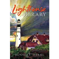 The Lighthouse Library - The Lighthouse Library - jetzt bei oelder-buchhandlung.de kaufen