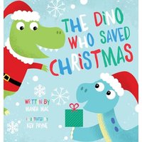 The Dino Who Saved Christmas - The Dino Who Saved Christmas - jetzt bei oelder-buchhandlung.de kaufen