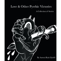 Love and Other Pyrrhic Victories - Love and Other Pyrrhic Victories - jetzt bei oelder-buchhandlung.de kaufen