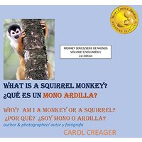 What Is a Squirrel Monkey - What Is a Squirrel Monkey - jetzt bei oelder-buchhandlung.de kaufen