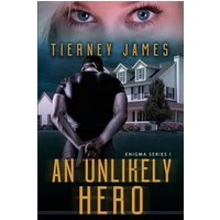 An Unlikely Hero - An Unlikely Hero - jetzt bei oelder-buchhandlung.de kaufen