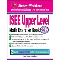 ISEE Upper Level Math Exercise Book: Student Workbook and Two Realistic ISEE Upper Level Math Tests - ISEE Upper Level Math Exercise Book: Student Workbook and Two Realistic ISEE Upper Level Math Tests - jetzt bei oelder-buchhandlung.de kaufen
