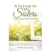 A Letter to My Sisters: Reflecting on God's Promises - A Letter to My Sisters: Reflecting on God's Promises - jetzt bei oelder-buchhandlung.de kaufen