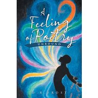 A Feeling of Poetry: Unbound - A Feeling of Poetry: Unbound - jetzt bei oelder-buchhandlung.de kaufen