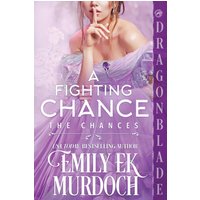 A Fighting Chance (Chances, Band 1) - A Fighting Chance (Chances, Band 1) - jetzt bei oelder-buchhandlung.de kaufen