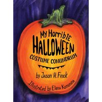 My Horrible Halloween Costume Conundrum - My Horrible Halloween Costume Conundrum - jetzt bei oelder-buchhandlung.de kaufen