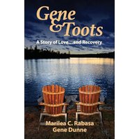 Gene & Toots: A Story of Love...and Recovery - Gene & Toots: A Story of Love...and Recovery - jetzt bei oelder-buchhandlung.de kaufen