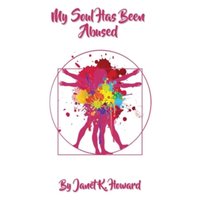 MY SOUL HAS BEEN ABUSED - MY SOUL HAS BEEN ABUSED - jetzt bei oelder-buchhandlung.de kaufen
