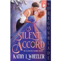 A Silent Accord (The Clandestine Sapphire Society, Band 1) - A Silent Accord (The Clandestine Sapphire Society, Band 1) - jetzt bei oelder-buchhandlung.de kaufen