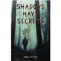 Shadows Have Secrets - Shadows Have Secrets - jetzt bei oelder-buchhandlung.de kaufen