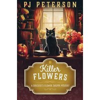 Killer Flowers: A Christie's Flower Shoppe Mystery: A Christie's Flower Shoppe - Killer Flowers: A Christie's Flower Shoppe Mystery: A Christie's Flower Shoppe - jetzt bei oelder-buchhandlung.de kaufen