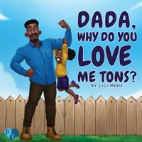 Dada, Why Do You Love Me Tons? (Love In Its Purest Forms, Band 2) - Dada, Why Do You Love Me Tons? (Love In Its Purest Forms, Band 2) - jetzt bei oelder-buchhandlung.de kaufen