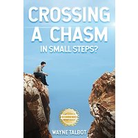 Crossing a Chasm: In Small Steps? - Crossing a Chasm: In Small Steps? - jetzt bei oelder-buchhandlung.de kaufen