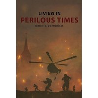 Living In Perilous Times - Living In Perilous Times - jetzt bei oelder-buchhandlung.de kaufen