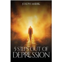 5 Steps out of Depression - 5 Steps out of Depression - jetzt bei oelder-buchhandlung.de kaufen