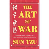 The Art of War Ultimate Bilingual Edition (4-in-1): English · Traditional Chinese · Simplified Chinese · Ancient Seal Script - The Art of War Ultimate Bilingual Edition (4-in-1): English · Traditional Chinese · Simplified Chinese · Ancient Seal Script - jetzt bei oelder-buchhandlung.de kaufen