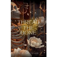 Thread the Bone - Thread the Bone - jetzt bei oelder-buchhandlung.de kaufen