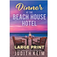 Dinner at The Beach House Hotel - Dinner at The Beach House Hotel - jetzt bei oelder-buchhandlung.de kaufen