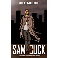 Sam Buck: The case of Corporate Invaders/Raiders - Sam Buck: The case of Corporate Invaders/Raiders - jetzt bei oelder-buchhandlung.de kaufen