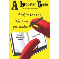 A Lobster Tale - A Lobster Tale - jetzt bei oelder-buchhandlung.de kaufen
