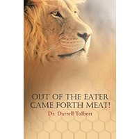 Out of the Eater Came Forth Meat! - Out of the Eater Came Forth Meat! - jetzt bei oelder-buchhandlung.de kaufen