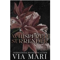Whispered Surrender: Dark Romance (Sinful Duets, Band 1) - Whispered Surrender: Dark Romance (Sinful Duets, Band 1) - jetzt bei oelder-buchhandlung.de kaufen