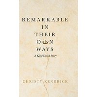 Remarkable in Their Own Ways: A King David Story - Remarkable in Their Own Ways: A King David Story - jetzt bei oelder-buchhandlung.de kaufen