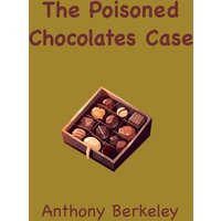 The Poisoned Chocolates Case - The Poisoned Chocolates Case - jetzt bei oelder-buchhandlung.de kaufen