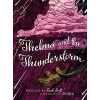 Thelma and the Thunderstorm - Thelma and the Thunderstorm - jetzt bei oelder-buchhandlung.de kaufen