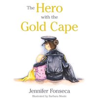 The Hero in the Gold Cape - The Hero in the Gold Cape - jetzt bei oelder-buchhandlung.de kaufen