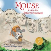 Mouse Visits Six National Monuments (Mouse Traveler) - Mouse Visits Six National Monuments (Mouse Traveler) - jetzt bei oelder-buchhandlung.de kaufen