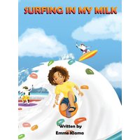 Surfing in My Milk - Surfing in My Milk - jetzt bei oelder-buchhandlung.de kaufen