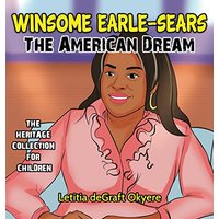 Winsome Earle-Sears: The American Dream - Winsome Earle-Sears: The American Dream - jetzt bei oelder-buchhandlung.de kaufen