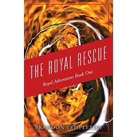 The Royal Rescue: Royal Adventures Book One - The Royal Rescue: Royal Adventures Book One - jetzt bei oelder-buchhandlung.de kaufen
