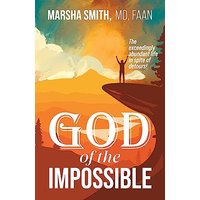 God of the Impossible: The exceedingly abundant life in spite of detours! - God of the Impossible: The exceedingly abundant life in spite of detours! - jetzt bei oelder-buchhandlung.de kaufen