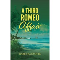 A Third Romeo Affair - A Third Romeo Affair - jetzt bei oelder-buchhandlung.de kaufen
