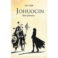 Johuocin: Shade of Liberation - Johuocin: Shade of Liberation - jetzt bei oelder-buchhandlung.de kaufen