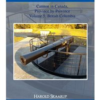 Cannon in Canada, Province by Province Volume 5 - Cannon in Canada, Province by Province Volume 5 - jetzt bei oelder-buchhandlung.de kaufen