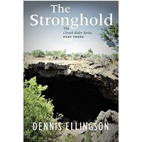 The Stronghold: The Circuit Rider Series, Part Three - The Stronghold: The Circuit Rider Series, Part Three - jetzt bei oelder-buchhandlung.de kaufen