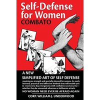 Self Defense for Women: Combato - Self Defense for Women: Combato - jetzt bei oelder-buchhandlung.de kaufen