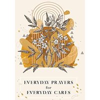 Everyday Prayers for Everyday Cares - Everyday Prayers for Everyday Cares - jetzt bei oelder-buchhandlung.de kaufen